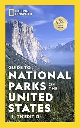 guide to national parks of the united states ninth edition